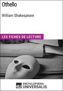 Baixar Othello de William Shakespeare: Les Fiches de lecture d’Universalis (French Edition) pdf, epub, eBook