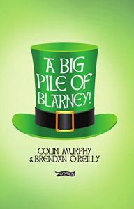 Baixar A Big Pile of Blarney pdf, epub, eBook