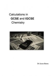 Baixar Calculations in GCSE and IGCSE Chemistry (English Edition) pdf, epub, eBook