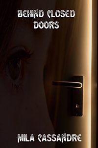 Baixar Behind Closed Doors (English Edition) pdf, epub, eBook
