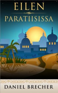 Baixar Eilen Paratiisissa (Paratiisisarja Book 1) (Finnish Edition) pdf, epub, eBook
