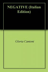 Baixar NEGATIVE (Italian Edition) pdf, epub, eBook
