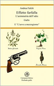 Baixar Effetto farfalla: L’asimmetria dell’odio (Italian Edition) pdf, epub, eBook