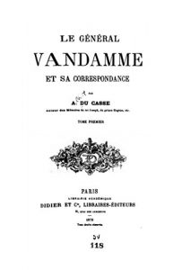 Baixar Le Général Vandamme et Sa Correspondance (French Edition) pdf, epub, eBook