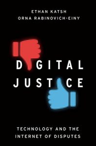Baixar Digital Justice: Technology and the Internet of Disputes pdf, epub, eBook