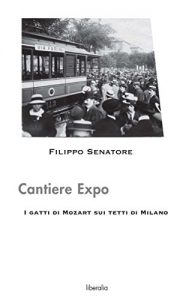 Baixar Cantiere Expo – I gatti di Mozart sui tetti di Milano pdf, epub, eBook