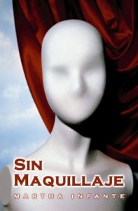 Baixar Sin maquillaje (Spanish Edition) pdf, epub, eBook