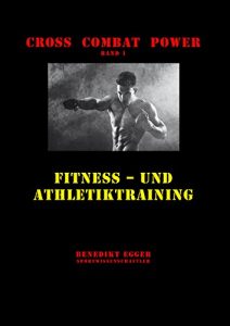 Baixar Cross Combat Power: Fitness- und Athletiktraining (German Edition) pdf, epub, eBook