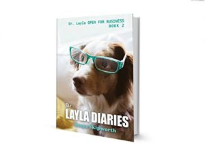 Baixar The Layla Diaries: Dr. Layla  OPEN FOR BUSINESS (English Edition) pdf, epub, eBook