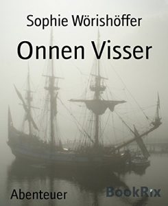 Baixar Onnen Visser: Der Schmugglersohn von Norderney (German Edition) pdf, epub, eBook