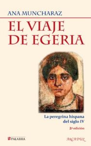 Baixar El viaje de Egeria (Arcaduz) pdf, epub, eBook
