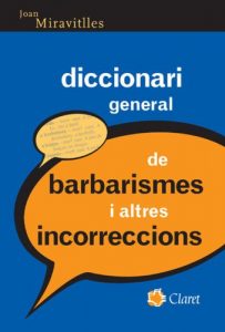 Baixar Diccionari general de barbarismes i altres incorreccions pdf, epub, eBook