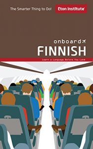 Baixar Onboard Finnish (Learn a language before you land) (English Edition) pdf, epub, eBook