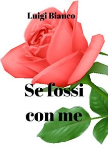 Baixar Se fossi con me (Italian Edition) pdf, epub, eBook