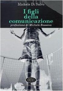 Baixar I figli della comunicazione (Italian Edition) pdf, epub, eBook