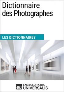 Baixar Dictionnaire des Photographes: Les Dictionnaires d’Universalis (French Edition) pdf, epub, eBook