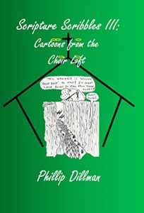 Baixar Scripture Scribbles III: Cartoons From The Choir Loft (English Edition) pdf, epub, eBook