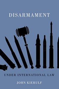 Baixar Disarmament under International Law (Human Dimensions In Foreign Policy, Military Studies, And Security Studies Series) pdf, epub, eBook