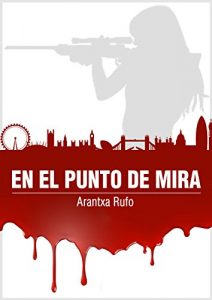Baixar En el punto de mira (Spanish Edition) pdf, epub, eBook