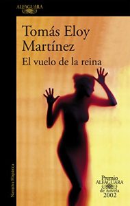 Baixar El vuelo de la reina (Premio Alfaguara de novela 2002) pdf, epub, eBook