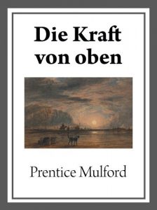 Baixar Die Kraft von oben (German Edition) pdf, epub, eBook