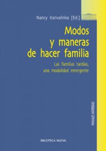 Baixar MODOS Y MANERAS DE HACER FAMILIA (MANUALES Y OBRAS DE REFERENCIA) pdf, epub, eBook