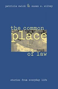 Baixar The Common Place of Law: Stories from Everyday Life (Chicago Series in Law and Society) pdf, epub, eBook