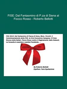 Baixar FISE: Dal Fantasmino di P.za di Siena al Fiocco Rosso pdf, epub, eBook