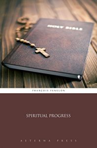 Baixar Spiritual Progress (Illustrated) (English Edition) pdf, epub, eBook
