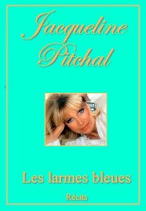 Baixar Les larmes bleues (French Edition) pdf, epub, eBook