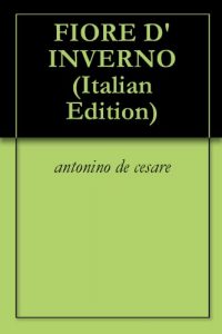 Baixar FIORE D’INVERNO (Italian Edition) pdf, epub, eBook