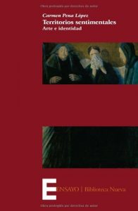 Baixar Territorios sentimentales: Arte e identidad (Ensayo) pdf, epub, eBook