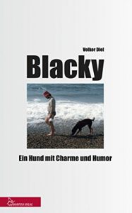 Baixar Blacky: Ein Hund mit Charme und Humor (German Edition) pdf, epub, eBook