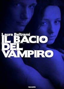 Baixar Il bacio del vampiro (Italian Edition) pdf, epub, eBook
