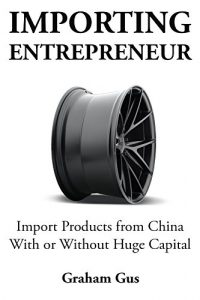 Baixar Importing Entrepreneur: Import Products from China With or Without Huge Capital (English Edition) pdf, epub, eBook
