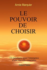 Baixar Le Pouvoir de Choisir (French Edition) pdf, epub, eBook