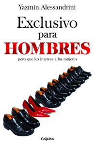 Baixar Exclusivo para hombres: Pero que les interesa a las mujeres pdf, epub, eBook