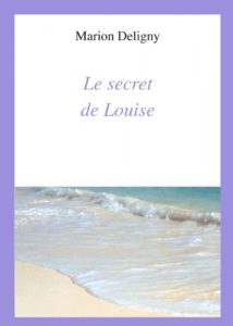 Baixar Le secret de Louise (French Edition) pdf, epub, eBook