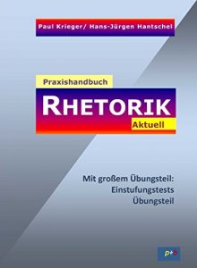 Baixar Praxishandbuch Rhetorik Aktuell (German Edition) pdf, epub, eBook
