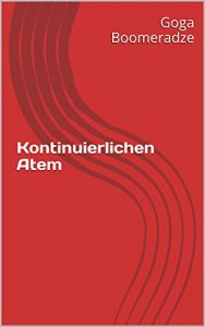 Baixar Kontinuierlichen Atem (German Edition) pdf, epub, eBook