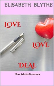 Baixar LOVE LOVE DEAL: New Adults Romance (French Edition) pdf, epub, eBook