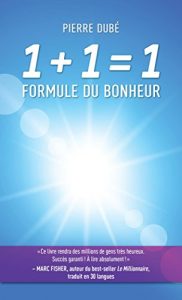 Baixar 1 + 1 = 1 : formule du bonheur (French Edition) pdf, epub, eBook