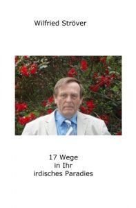 Baixar 17 Wege in Ihr irdisches Paradies (German Edition) pdf, epub, eBook