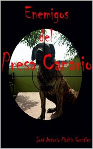 Baixar Enemigos del Presa Canario (Spanish Edition) pdf, epub, eBook