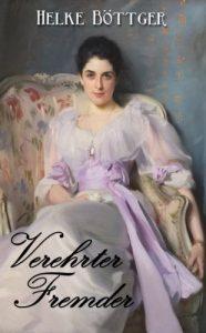 Baixar Verehrter Fremder (German Edition) pdf, epub, eBook