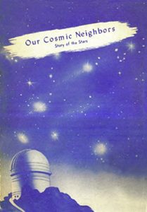 Baixar Our Cosmic Neighbors: Story of the Stars (Rosicrucian Order AMORC Kindle Editions) (English Edition) pdf, epub, eBook