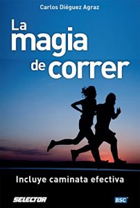 Baixar La magia de correr pdf, epub, eBook