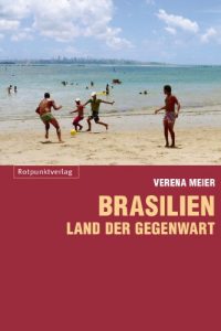Baixar Brasilien: Land der Gegenwart (German Edition) pdf, epub, eBook