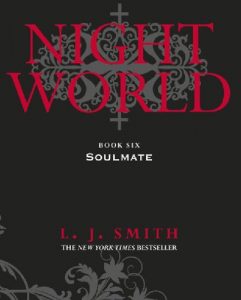 Baixar Night World: Soulmate: Book 6 pdf, epub, eBook