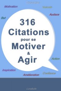 Baixar 316 citations pour se motiver et agir (French Edition) pdf, epub, eBook